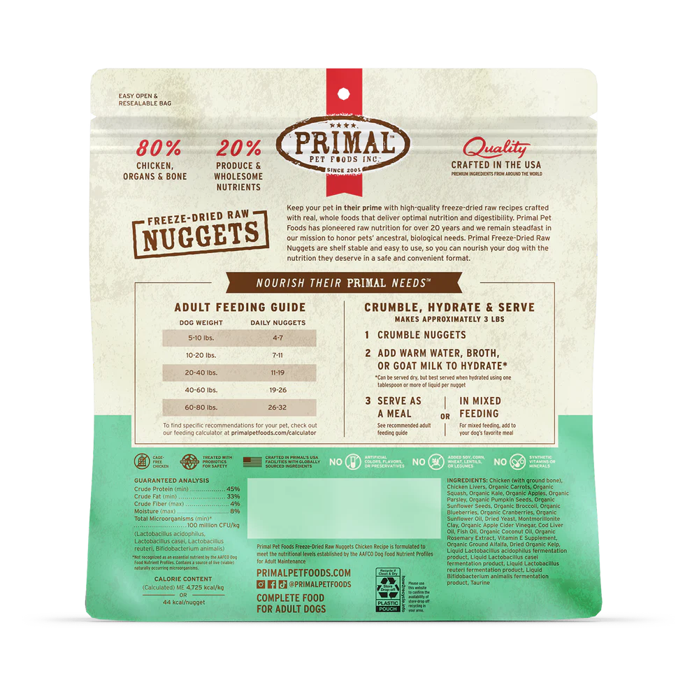 
                  
                    PRIMAL - Canine - Freeze-Dried - Nuggets - Chicken (exp Jul 6, 2026)
                  
                
